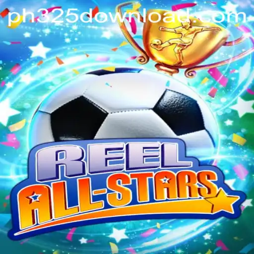ReelAllStars: The Ultimate Gaming Adventure on PH325.COM